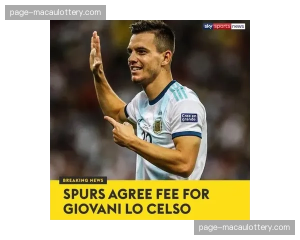 洛塞尔索两个半月未出场伤情成疑 阿根廷中场关键轮换角色存变数